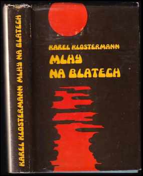 Mlhy na Blatech - Karel Klostermann (1971, Svoboda) - ID: 721721
