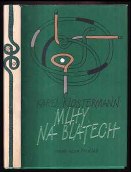 Mlhy na Blatech - Karel Klostermann (1985, Odeon) - ID: 460720