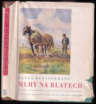 Karel Klostermann: Mlhy na Blatech