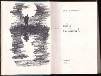 Karel Klostermann: Mlhy na Blatech