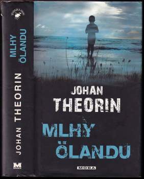 Johan Theorin: Mlhy Ölandu