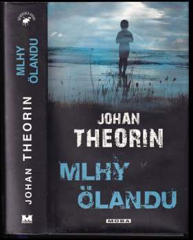 Johan Theorin: Mlhy Ölandu