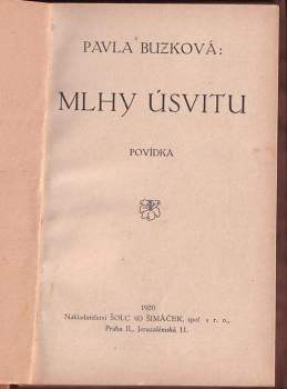 Pavla Buzková: Mlhy úsvitu