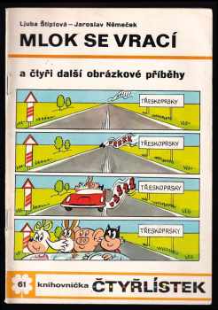 Mlok se vrací a čtyři další obrázkové příběhy - Čtyřlístek 61