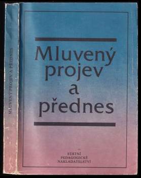 Vítězslava Šrámková: Mluvený projev a přednes