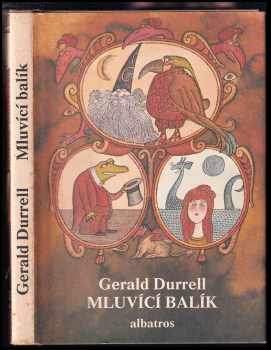 Gerald Malcolm Durrell: Mluvící balík