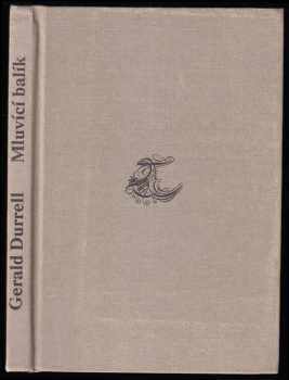 Mluvící balík - Gerald Malcolm Durrell (1983, Albatros) - ID: 733409