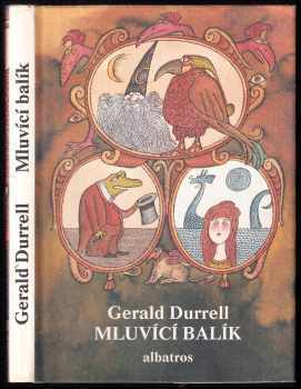 Gerald Malcolm Durrell: Mluvící balík