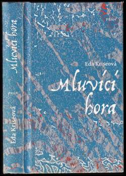 Eda Kriseová: Mluvící hora