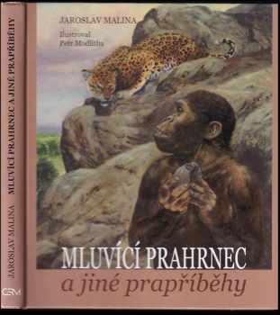 Mluvící prahrnec a jiné prapříběhy