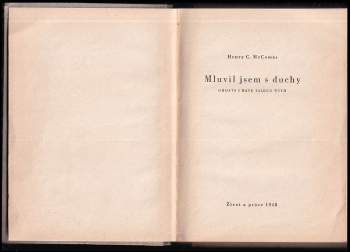 Henry Clay McComas: Mluvil jsem s duchy