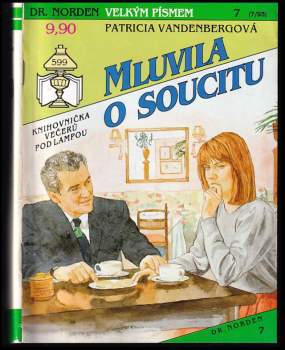 Mluvila o soucitu