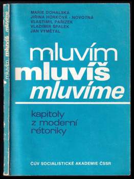Marie Dohalská: Mluvím, mluvíš, mluvíme