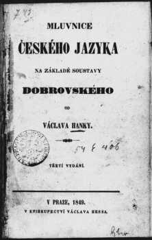 Josef Dobrovský: Mluvnice českého jazyka na základě soustavy Dobrovského