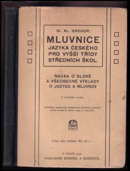 Mluvnice jazyka českého pro vyšší třídy středních škol