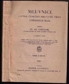 Alois Gregor: Mluvnice jazyka českého pro vyšší třídy středních škol