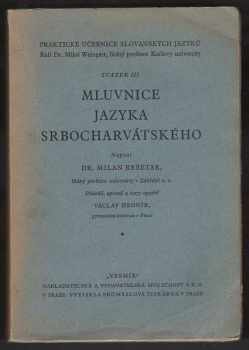 Milan Rešetar: Mluvnice jazyka srbo-chorvatského