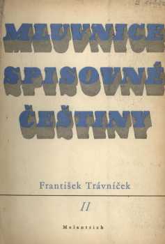 František Trávníček: Mluvnice spisovné češtiny