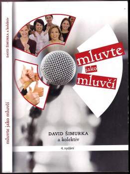David Šimurka: Mluvte jako mluvčí