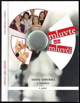 Mluvte jako mluvčí - David Šimurka (2014, Tribun EU) - ID: 689512
