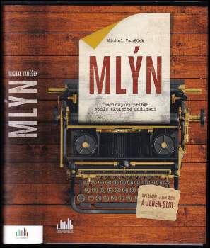 Michal Vaněček: Mlýn