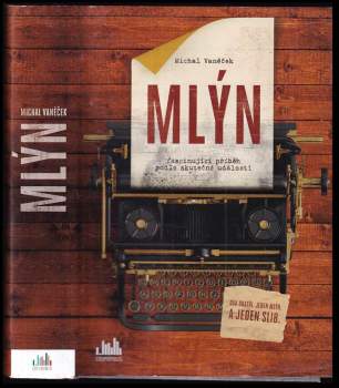 Michal Vaněček: Mlýn