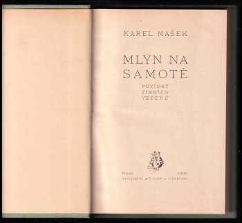 Karel Mašek: Mlýn na samotě