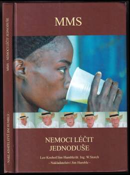 MMS - nemoci léčit jednoduše
