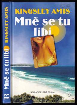 Kingsley Amis: Mně se tu líbí