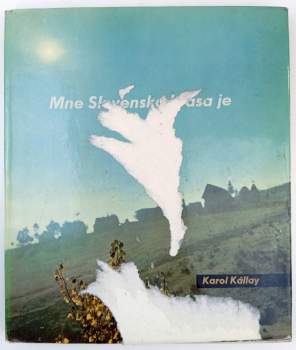 Mne Slovensko krása je