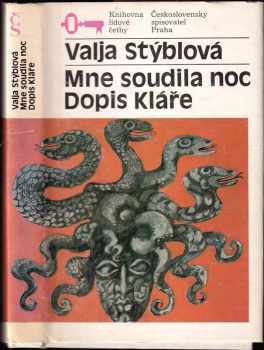 Mne soudila noc ; Dopis Kláře - Valja Stýblová (1985, Československý spisovatel) - ID: 448293