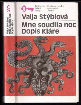 Mne soudila noc - Dopis Kláře - Valja Stýblová (1985, Československý spisovatel) - ID: 354326