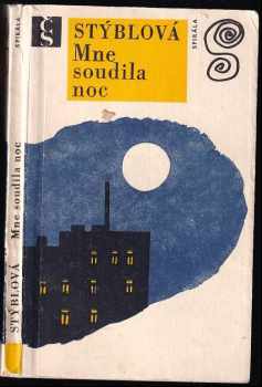 Mne soudila noc