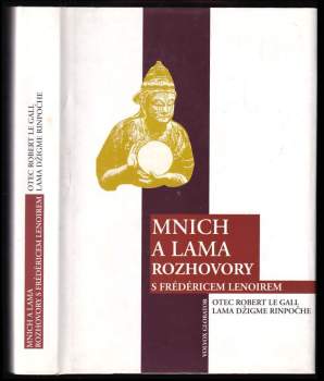 Frédéric Lenoir: Mnich a lama