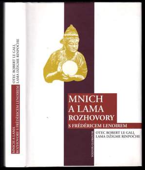 Frédéric Lenoir: Mnich a lama