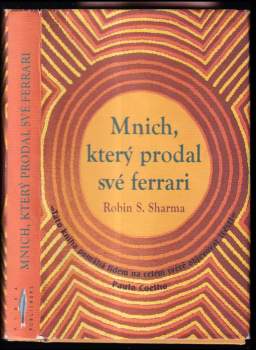 Robin S Sharma: Mnich, který prodal své ferrari