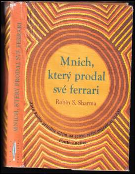 Robin S Sharma: Mnich, který prodal své ferrari