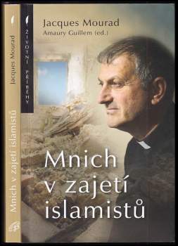 Mnich v zajetí islamistů
