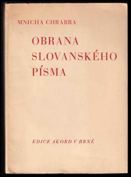 Mnicha Chrabra obrana slovanského písma