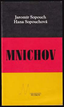 Mnichov. Stručný průvodce