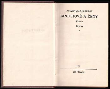 Iosif Fedorovič Kallinikov: Mnichové a ženy