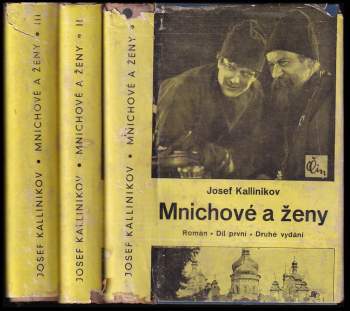 Iosif Fedorovič Kallinikov: Mnichové a ženy