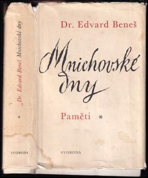 Edvard Beneš: Mnichovské dny
