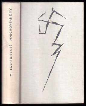 Edvard Beneš: Mnichovské dny