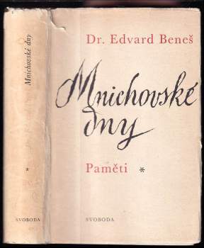 Edvard Beneš: Mnichovské dny