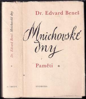 Edvard Beneš: Mnichovské dny