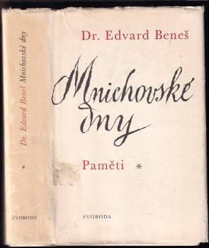 Edvard Beneš: Mnichovské dny