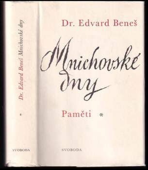 Edvard Beneš: Mnichovské dny