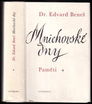 Edvard Beneš: Mnichovské dny