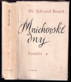 Edvard Beneš: Mnichovské dny